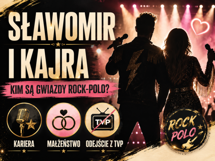 teraz ogólny do Sławomir i Kajra – kim są gwiazdy rock-polo? Kariera, małżeństwo i odejście z TVP - tez bez trwarzy